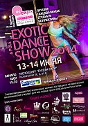 Exotic & Pole Dance Show - 13-14 ,  " "  -, 